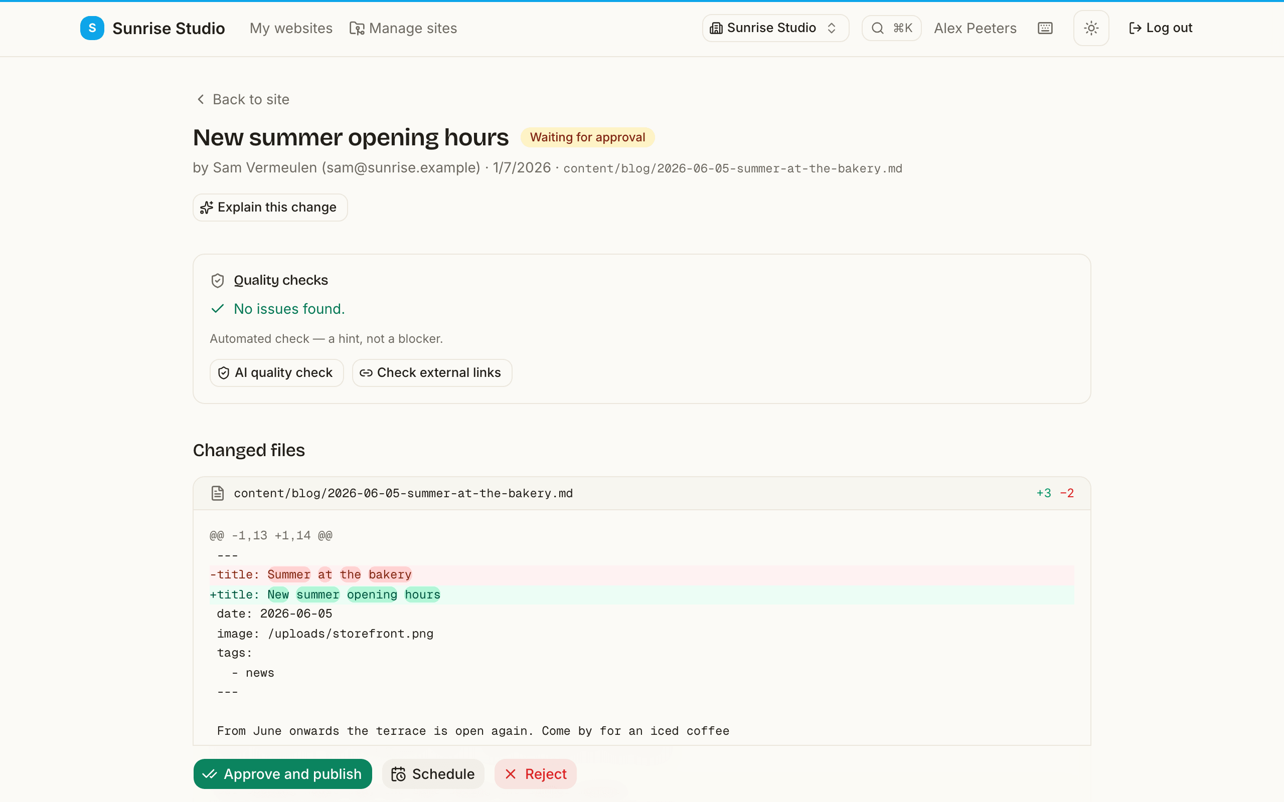 The review page of a change waiting for approval: quality checks reporting no issues, the changed file with a word-level diff of the edited frontmatter and text, and Approve and publish, Schedule and Reject buttons at the bottom